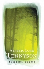 Cover art for Alfred, Lord Tennyson: Selected Poems (Phoenix Poetry)
