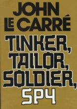 Cover art for Tinker, Tailor, Soldier, Spy (George Smiley #5)