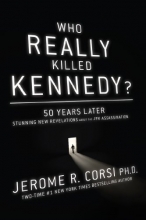 Cover art for Who Really Killed Kennedy?: 50 Years Later: Stunning New Revelations About the JFK Assassination