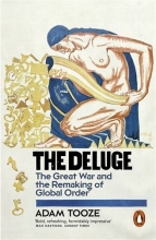 Cover art for The Deluge: The Great War and the Remaking of Global Order 1916-1931