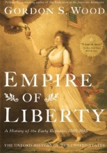 Cover art for Empire of Liberty: A History of the Early Republic, 1789-1815 (Oxford History of the United States)