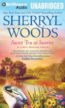 Cover art for Sweet Tea at Sunrise (Sweet Magnolias Series)