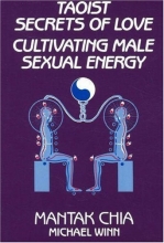 Cover art for Taoist Secrets of Love: Cultivating Male Sexual Energy