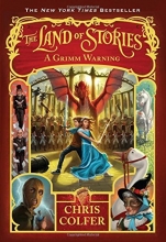 Cover art for The Land of Stories: A Grimm Warning