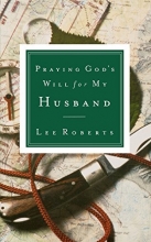 Cover art for Praying God's Will for My Husband