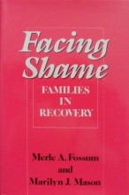 Cover art for Facing Shame, Families in Recovery