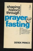 Cover art for Shaping History Through Prayer and Fasting