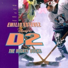 Cover art for Disney's D2: The Mighty Ducks - Songs From The Motion Picture