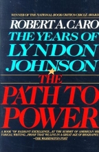 Cover art for The Path to Power (The Years of Lyndon Johnson, Volume 1)