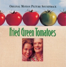 Cover art for Fried Green Tomatoes: Original Motion Picture Soundtrack