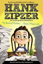 Cover art for My Book of Pickles... Oops, I Mean Lists (Hank Zipzer)