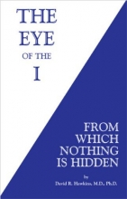 Cover art for The Eye of the I: From Which Nothing is Hidden