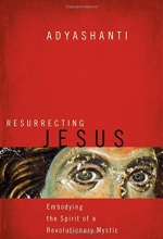 Cover art for Resurrecting Jesus: Embodying the Spirit of a Revolutionary Mystic