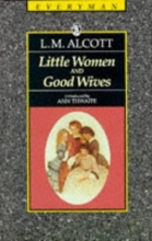 Cover art for Little Women & Good Wives (Everyman Paperback Classics)