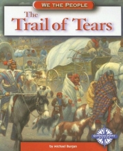 Cover art for The Trail of Tears (We the People: Expansion and Reform)