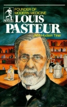 Cover art for Louis Pasteur: Founder of Modern Medicine (Sowers.)