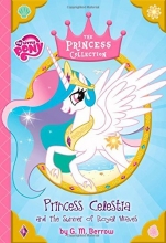 Cover art for My Little Pony:  Princess Celestia and the Summer of Royal Waves (The Princess Collection)