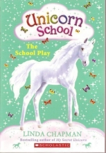 Cover art for The School Play (Unicorn School, No. 4)