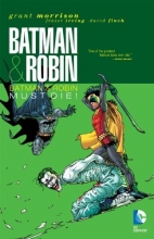 Cover art for Batman & Robin, Vol. 3: Batman & Robin Must Die
