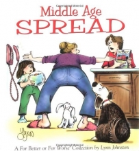 Cover art for Middle Age Spread : A For Better or for Worse Collection