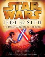 Cover art for Jedi vs. Sith: The Essential Guide to the Force (Star Wars)