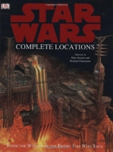 Cover art for Star Wars Complete Locations: Inside the Worlds of the Entire Star Wars Saga