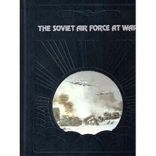 Cover art for The Soviet Air Force (Epic of Flight)