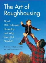 Cover art for The Art of Roughhousing