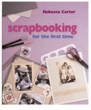 Cover art for Scrapbooking for the First Time