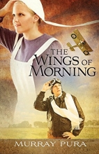 Cover art for The Wings of Morning (Snapshots in History)