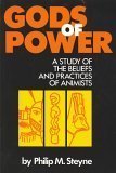 Cover art for Gods of Power: A Study of the Beliefs and Practices of Animists