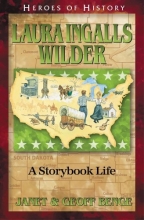 Cover art for Laura Ingalls Wilder: A Storybook Life (Heroes of History)