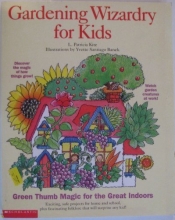 Cover art for Gardening wizardry for kids