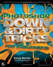 Cover art for Photoshop Down & Dirty Tricks for Designers