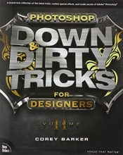 Cover art for Photoshop Down & Dirty Tricks for Designers, Volume 2