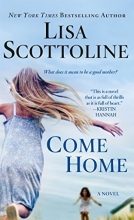 Cover art for Come Home: A Novel