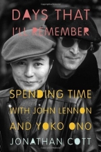 Cover art for Days That I'll Remember: Spending Time with John Lennon and Yoko Ono