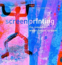 Cover art for Screenprinting: The Complete Water-Based System