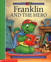 Cover art for Franklin and the Hero (Franklin (Scholastic Paperback))