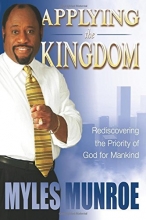 Cover art for Applying the Kingdom: Rediscovering the Priority of God for Mankind