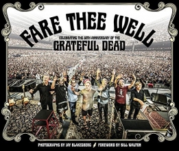 Cover art for Fare Thee Well: Celebrating the 50th Anniversary of the Grateful Dead