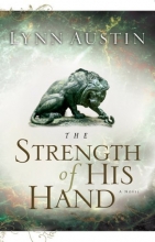 Cover art for The Strength of His Hand (Chronicles of the Kings #3)