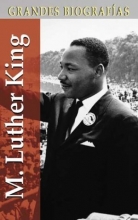 Cover art for M. Luther King (Grandes biografias series) (Spanish Edition)