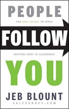 Cover art for People Follow You: The Real Secret to What Matters Most in Leadership