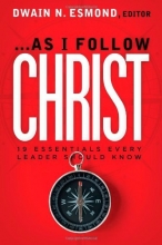 Cover art for As I Follow Christ: The 20 Essentials Every Leader Should Know