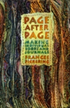 Cover art for Page After Page: Making Individual Books and Journals