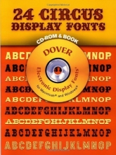 Cover art for 24 Circus Display Fonts (Dover Electronic Display Fonts) (CD-ROM and Book)