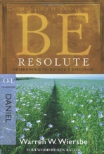Cover art for Be Resolute (Daniel): Determining to Go God's Direction (The BE Series Commentary)