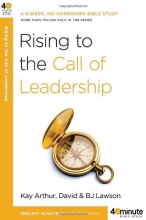 Cover art for Rising to the Call of Leadership (40-Minute Bible Studies)