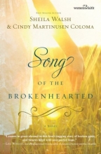 Cover art for Song of the Brokenhearted (Women of Faith (Thomas Nelson))